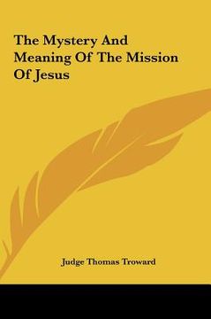 portada the mystery and meaning of the mission of jesus the mystery and meaning of the mission of jesus (in English)