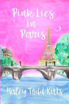 portada Pink Lies in Paris (en Inglés)