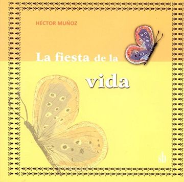 portada La Fiesta de la Vida (in Spanish)