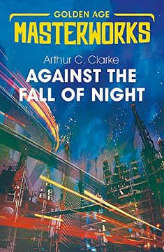 portada Against the Fall of Night (Golden age Masterworks) (en Inglés)