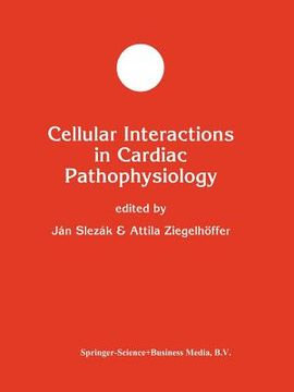 portada Cellular Interactions in Cardiac Pathophysiology (en Inglés)