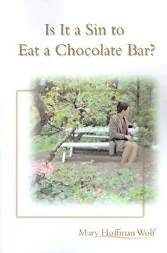 portada is it a sin to eat a chocolate bar? (en Inglés)