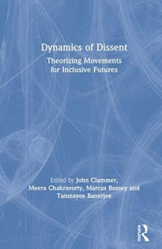 portada Dynamics of Dissent: Theorizing Movements for Inclusive Futures (en Inglés)