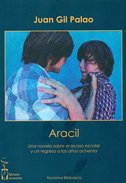 portada Aracil: Una novela sobre el acoso escolar y un regreso a los años ochenta (Novísima Biblioteca)
