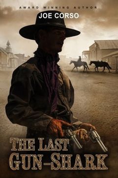 The Last Gun-Shark (en Inglés)