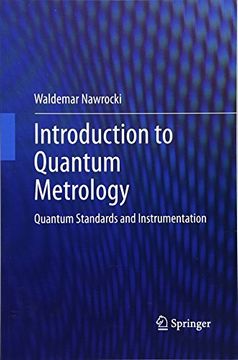 portada Introduction to Quantum Metrology: Quantum Standards and Instrumentation (en Inglés)