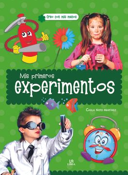 portada Mis Primeros Experimentos (in Spanish)