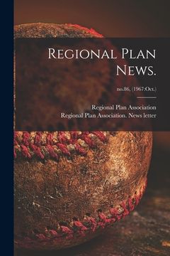 portada Regional Plan News.; no.86, (1967: Oct.) (en Inglés)