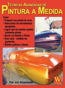 portada TÃ(c)cnicas Avanzadas de Pintura a Medida (in English)
