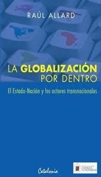 portada La Globalizacion por Dentro (in Spanish)