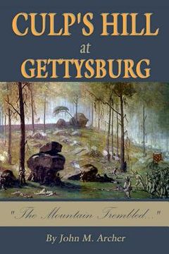 portada Culp's Hill at Gettysburg: The Mountain Trembled (in English)