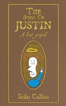 portada The Book of Justin: A lost gospel (in English)