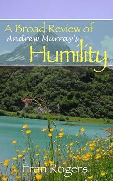 portada A Broad Review of Andrew Murray's Humility (en Inglés)