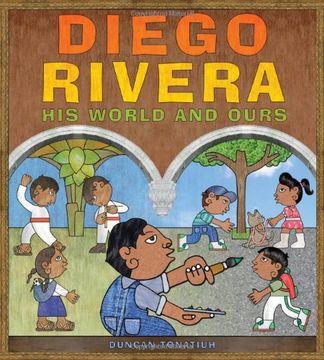 diego rivera,his world and ours (en Inglés)