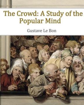 portada The Crowd: A Study of the Popular Mind 