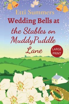 portada Wedding Bells at The Stables on Muddypuddle Lane (en Inglés)