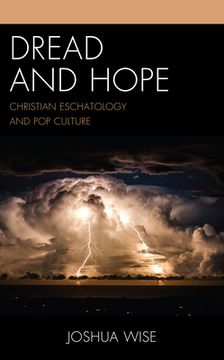 portada Dread and Hope: Christian Eschatology and Pop Culture (in English)