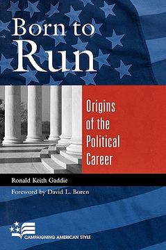 portada born to run: origins of the political career (en Inglés)
