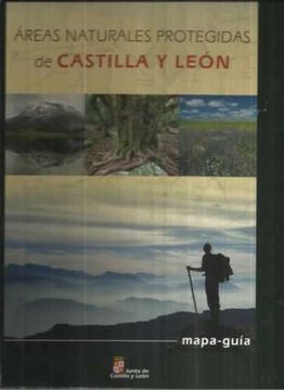 portada Areas naturales protegidas de Castilla y León. Mapa-guía