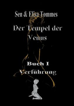 portada Der Tempel der Venus: Buch 1: Verführung (in German)
