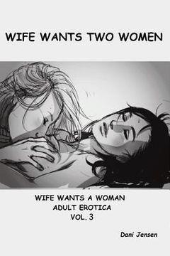 portada Wife Wants Two Women