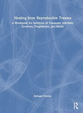 portada Healing From Reproductive Trauma (en Inglés)