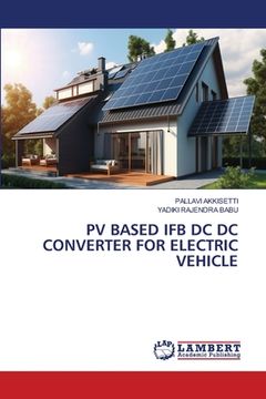 portada Pv Based Ifb DC DC Converter for Electric Vehicle (in English)