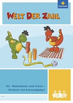 portada Welt der Zahl - I-Materialien: Malnehmen und Teilen, Rechnen mit Kernaufgaben (D2) (en Alemán)