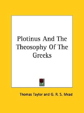 portada plotinus and the theosophy of the greeks (in English)