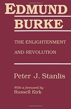 portada Edmund Burke: The Enlightenment and Revolution (Library of Conservative Thought) 