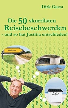 portada Die 50 skurrilsten Reisebeschwerden (German Edition)