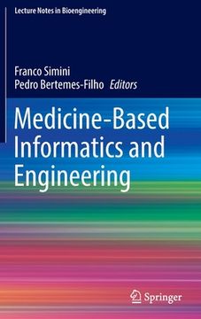 portada Medicine-Based Informatics and Engineering