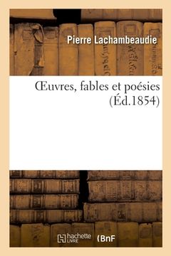 portada Oeuvres, Fables Et Poésies (in French)