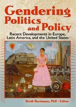portada gendering politics and policy: recent developments in europe, latin america, and the united states (en Inglés)