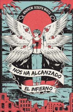 portada Nos ha Alcanzado el Infierno (in Spanish)