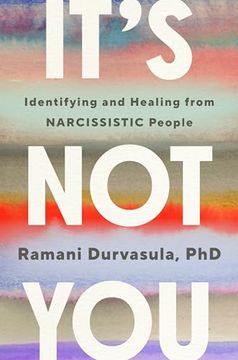 portada It's not You: Identifying and Healing From Narcissistic People (en Inglés)