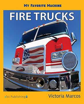 portada My Favorite Machine: Fire Trucks (my Favorite Machines) (in English)