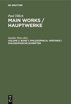 portada Philosophical Writings - Philosophische Schriften. Hrsg. Von Gunther Wenz. (in English)