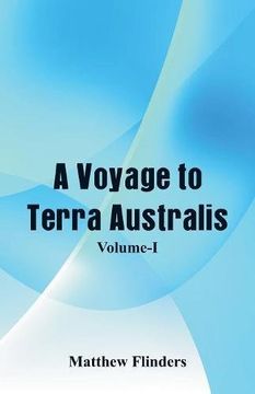 portada A Voyage to Terra Australis: (Volume-I)