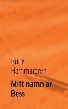 portada Mitt namn är Bess (in Swedish)