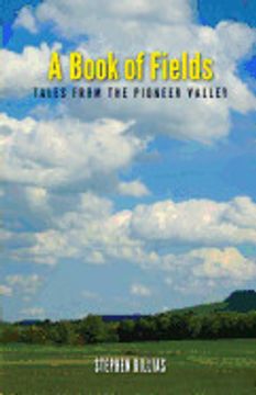 portada A Book of Fields: Tales From the Pioneer Valley (en Inglés)