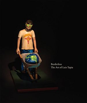 portada Borderless: The art of Luis Tapia (in English)