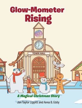 portada Glow-Mometer Rising: A Magical Christmas Story (in English)