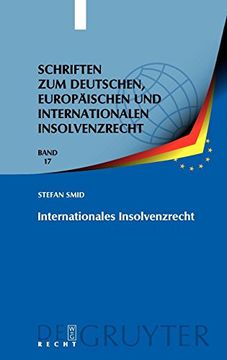 portada Internationales Insolvenzrecht (Schriften zum Deutschen, Europ Ischen und Internationalen in) (en Alemán)