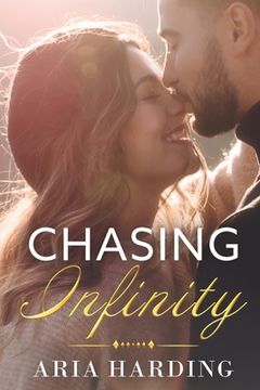 Chasing Infinity (en Inglés)