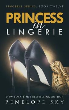 portada Princess in Lingerie (en Inglés)
