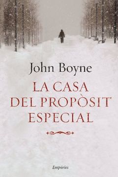 portada La Casa del Propòsit Especial (Empuries Narrativa) (libro en Catalán)