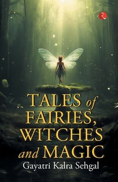 portada Tales of Fairies, Witches and Magic (en Inglés)