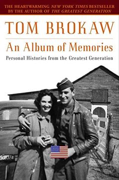 portada An Album of Memories: Personal Histories From the Greatest Generation (en Inglés)