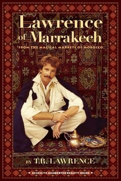 portada Lawrence of Marrakech: From the Magical Markets of Morocco (en Inglés)